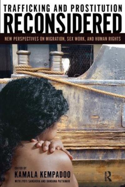 Cover for Kamala Kempadoo · Trafficking and Prostitution Reconsidered: New Perspectives on Migration, Sex Work, and Human Rights (Pocketbok) (2005)