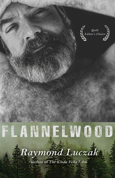 Cover for Raymond Luczak · Flannelwood (Paperback Book) (2019)