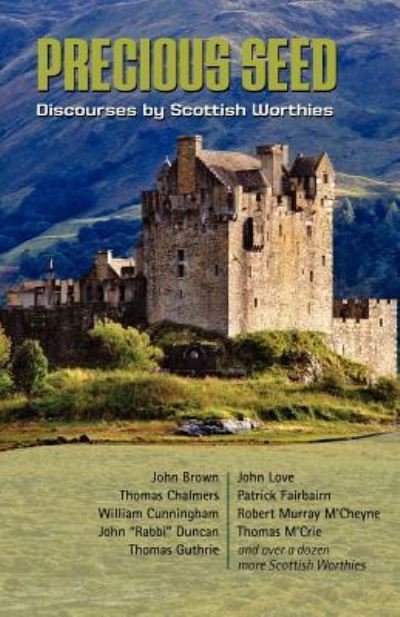 Cover for Robert Murray M\'cheyne · Precious Seed: Discourses by Scottish Worthies (Paperback Book) (2007)