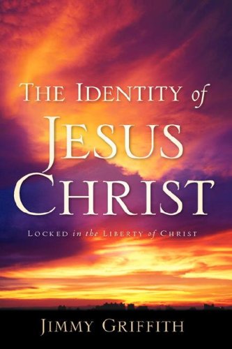 Cover for Jimmy Griffith · The Identity of Jesus Christ (Hardcover Book) (2007)