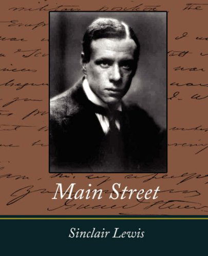 Main Street - Sinclair Lewis - Books - Book Jungle - 9781604244977 - November 8, 2007