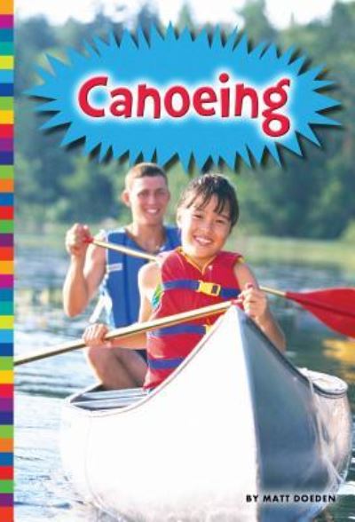 Cover for Matt Doeden · Canoeing (Hardcover Book) (2016)