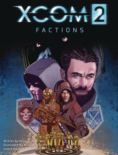 Cover for Kevin. J Anderson · Xcom 2: Factions (Hardcover bog) (2018)