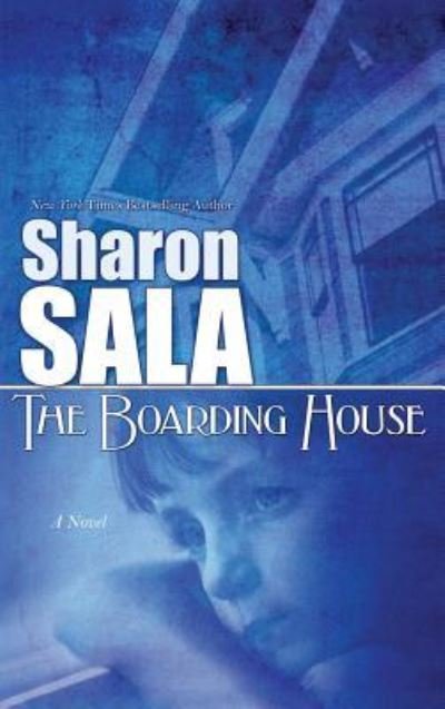 Cover for Sharon Sala · Boarding House (Innbunden bok) (2012)