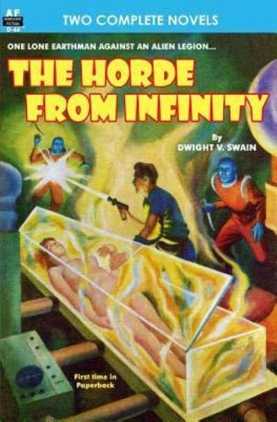 The Horde From Infinity, The & Day the Earth Froze - Gerald Hatch - Kirjat - Armchair Fiction & Music - 9781612870977 - perjantai 1. kesäkuuta 2012