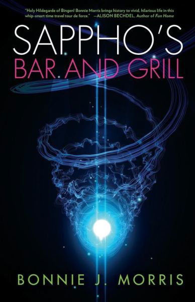 Cover for Bonnie J. Morris · Sappho's Bar and Grill (Book) (2017)