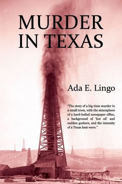 Cover for Ada E Lingo · Murder in Texas (Taschenbuch) (2016)