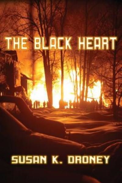 Cover for Susan K Droney · The Black Heart (Paperback Book) (2017)
