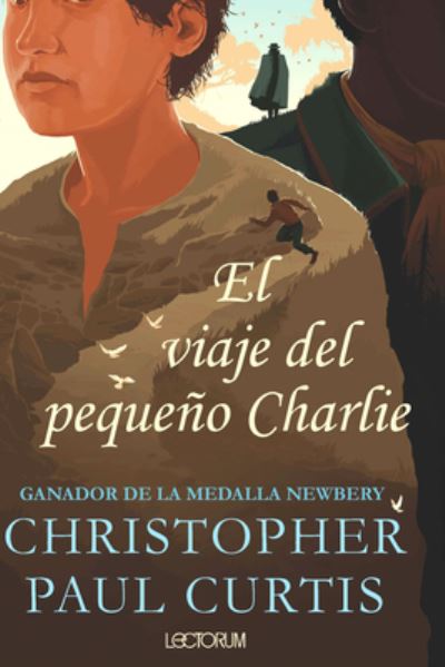 Cover for Christopher Paul Curtis · El Viaje del Pequeno Charlie (Paperback Book) (2019)