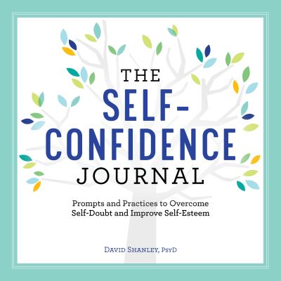 Cover for David Shanley · The Self-Confidence Journal (Paperback Book) (2022)