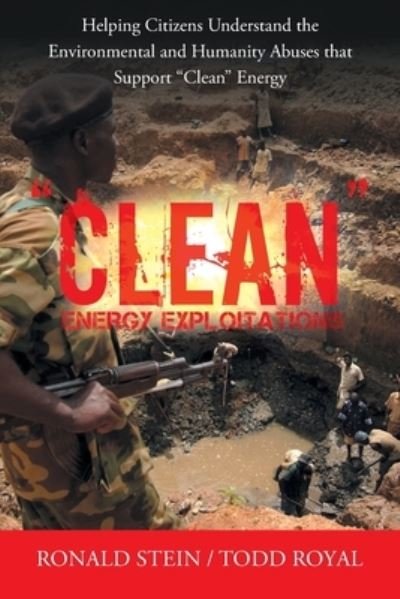Cover for Ronald Stein · Clean Energy Exploitations (Pocketbok) (2021)