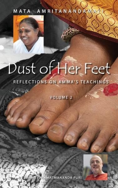 Cover for Swami Paramatmananda Puri · Dust of Her Feet: Reflections on Amma's Teachings Volume 2 (Hardcover Book) (2015)