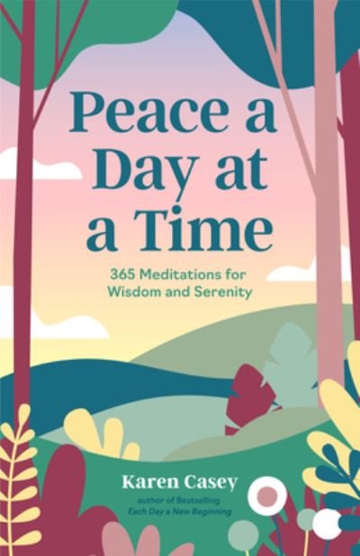 Cover for Karen Casey · Peace a Day at a Time (Taschenbuch) (2025)