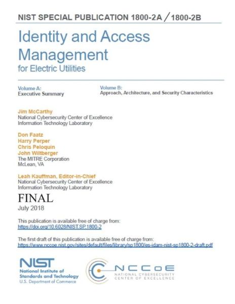 Cover for National Institute of Standards and Tech · Identity and Access Management for Electric Utilities NIST SP 1800-2a + 2b (Paperback Book) (2018)