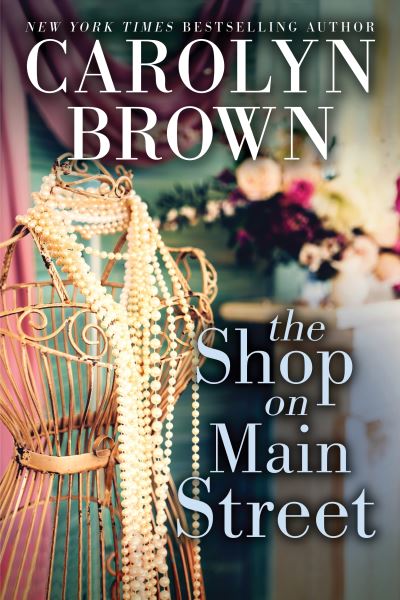 Cover for Carolyn Brown · The Shop on Main Street (Paperback Book) (2019)