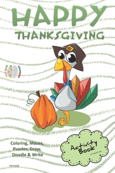 Cover for Digital Bread · Happy Thanksgiving Activity Book Coloring, Mazes, Puzzles, Draw, Doodle and Write (Paperback Book) (2018)