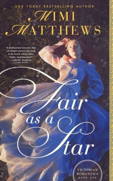 Cover for Mimi Matthews · Fair as a Star - Victorian Romantics (Paperback Book) (2020)