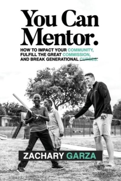 Cover for Zachary Garza · You Can Mentor (Pocketbok) (2021)