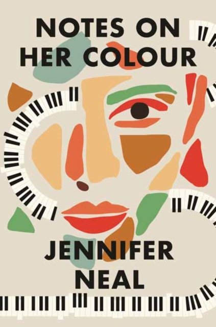 Jennifer Neal · Notes on Her Colour (Paperback Book) (2023)