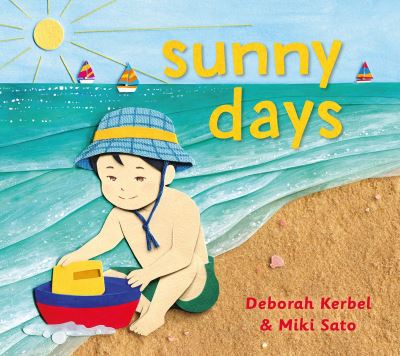 Cover for Deborah Kerbel · Sunny Days - Weather Days (Hardcover Book) (2021)