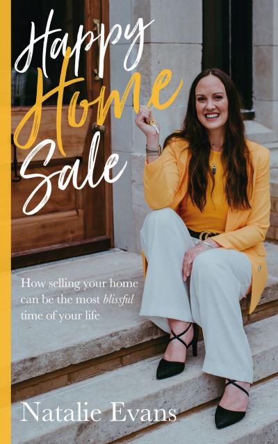 Happy Home Sale - Natalie Evans - Books - Rethink Press, Limited - 9781781336977 - June 17, 2022
