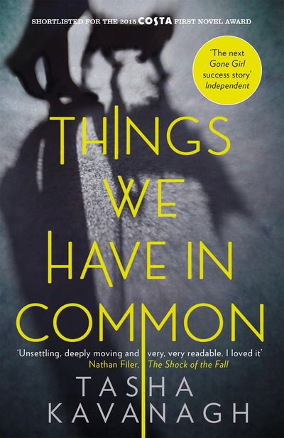 Cover for Tasha Kavanagh · Things We Have in Common (Taschenbuch) [Main edition] (2016)