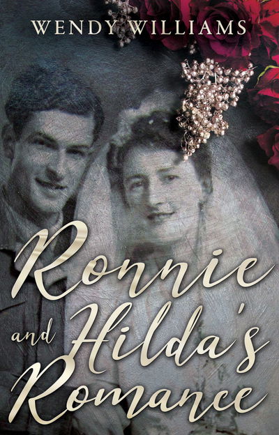 Cover for Wendy Williams · Ronnie and Hilda’s Romance: Towards a New Life after World War II (Paperback Book) (2019)