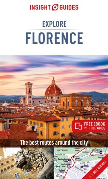 Cover for Insight Travel Guide · Insight Guides Explore Florence (Travel Guide with Free eBook) - Insight Guides Explore (Paperback Book) [3 Revised edition] (2019)