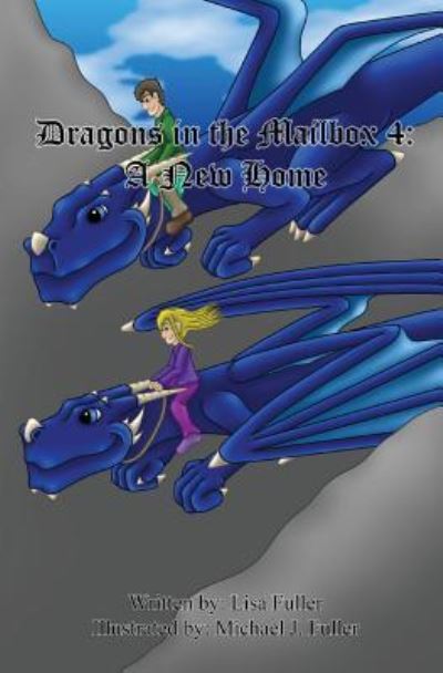 Cover for Lisa Fuller · Dragons in the Mailbox 4 (Paperback Book) (2018)