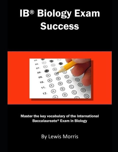 Cover for Lewis Morris · Ib Biology Exam Success (Taschenbuch) (2018)