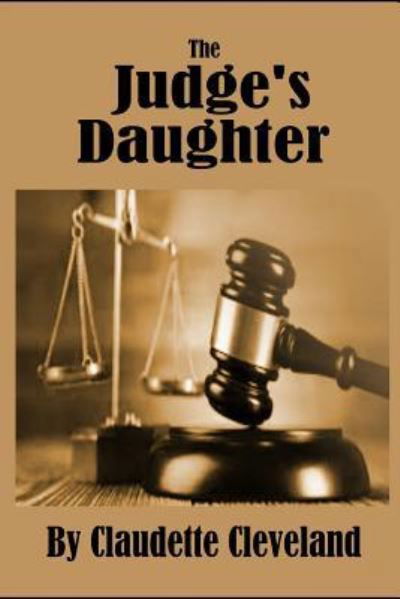 Cover for Claudette Cleveland · The Judge's Daughter (Paperback Bog) (2019)