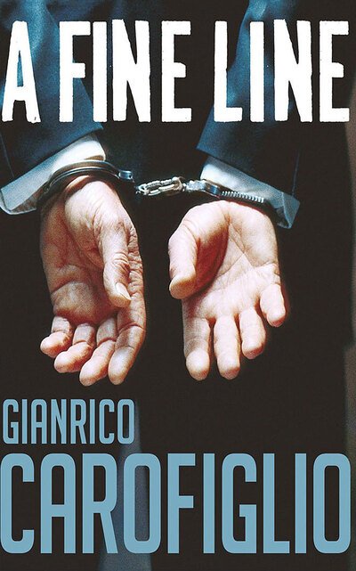 Cover for Gianrico Carofiglio · A Fine Line (CD) (2020)
