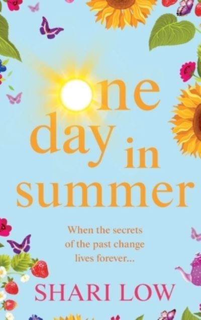 Cover for Shari Low · One Day In Summer (Hardcover Book) (2021)