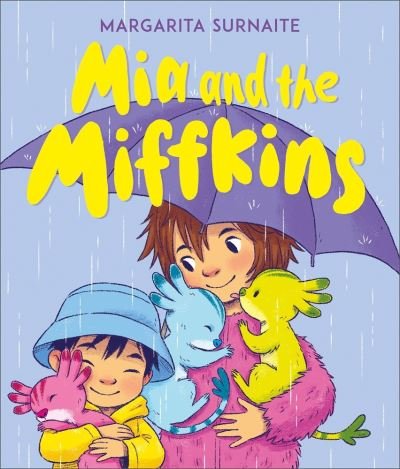 Cover for Margarita Surnaite · Mia and the Miffkins (Hardcover bog) (2022)