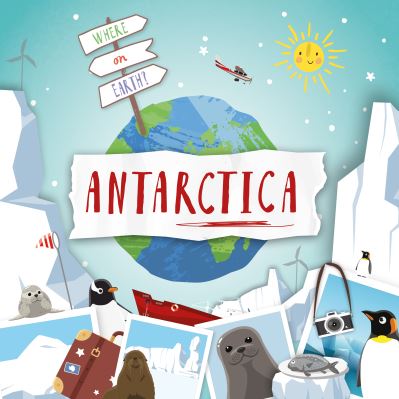 Cover for Shalini Vallepur · Antarctica - Where on Earth? (Taschenbuch) (2021)