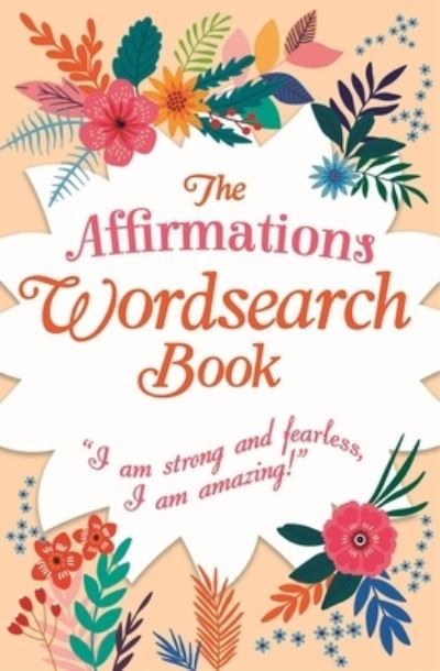 Cover for The Affirmations Wordsearch Book (Book) (2024)