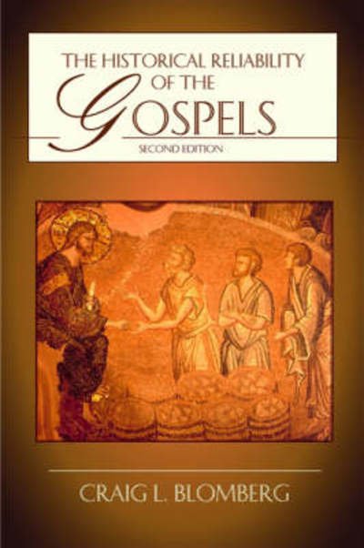 Cover for Craig L Blomberg · The Historical Reliability of the Gospels (Pocketbok) [2 Revised edition] (2007)