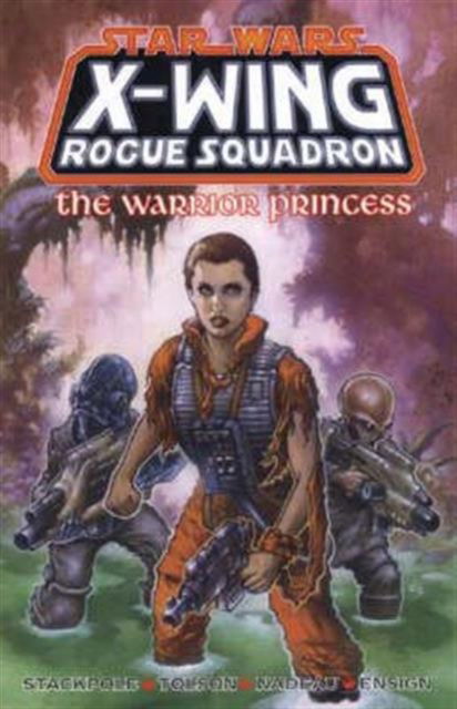 Cover for Michael A. Stackpole · X-Wing Rogue Squadron (Warrior Princess) - Star Wars (Paperback Book) (1998)