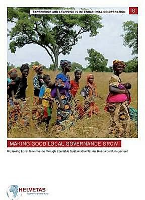 Cover for Patrick Robinson · Making Good Local Governance Grow: Improving local governance through equitable sustainable natual resource management (Pocketbok) (2009)