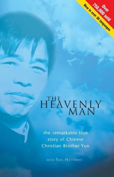 Cover for Hattaway, Paul (Reader) · The Heavenly Man: The remarkable true story of Chinese Christian Brother Yun (Pocketbok) [New edition] (2002)