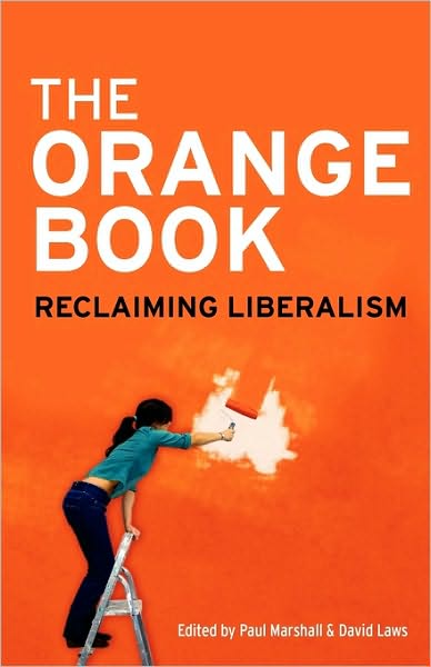 Cover for David Laws · Orange Book: Reclaiming Liberalism (Paperback Book) [Main edition] (2004)