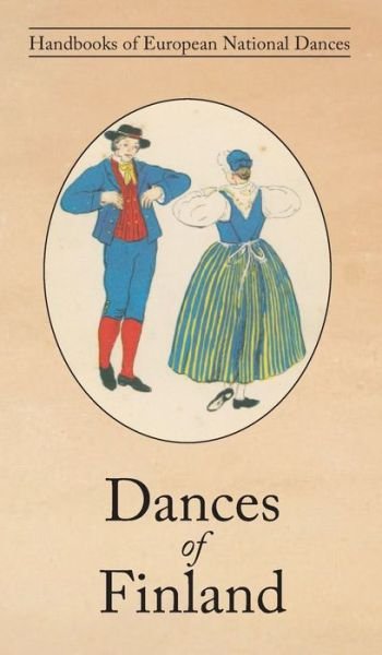 Cover for Yngvar Heikel · Dances of Finland (Hardcover bog) (2021)