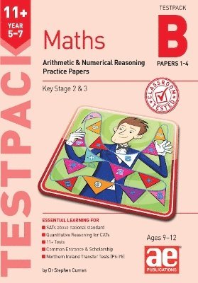 Cover for Dr Stephen C Curran · 11+ Maths Year 5-7 Testpack B Practice Papers 1-4: Arithmetic &amp; Numerical Reasoning Practice Papers (N/A) (2024)