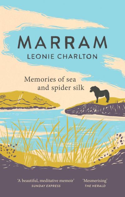 Cover for Leonie Charlton · Marram: Memories of Sea and Spider Silk (Paperback Book) (2022)