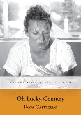 Cover for Rosa Cappiello · Oh Lucky Country (Paperback Book) (2010)