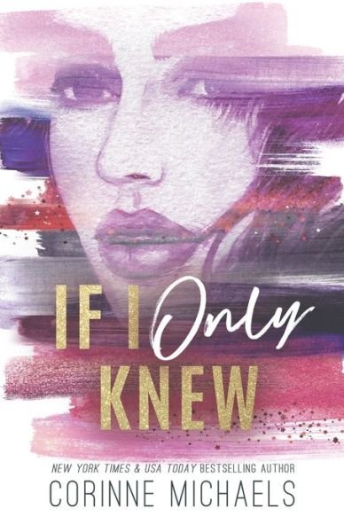 Cover for Corinne Michaels · If I Only Knew - Special Edition (Paperback Bog) (2022)