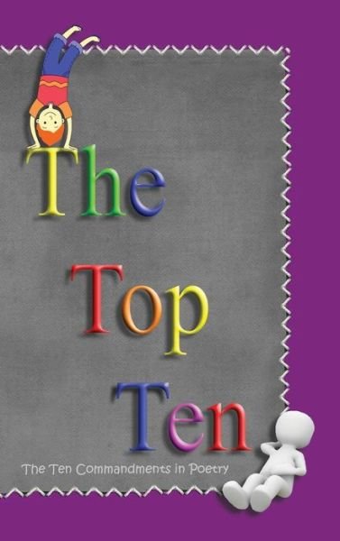 The Top Ten - Ahava Lilburn - Books - Minister2Others - 9781945239977 - May 28, 2016