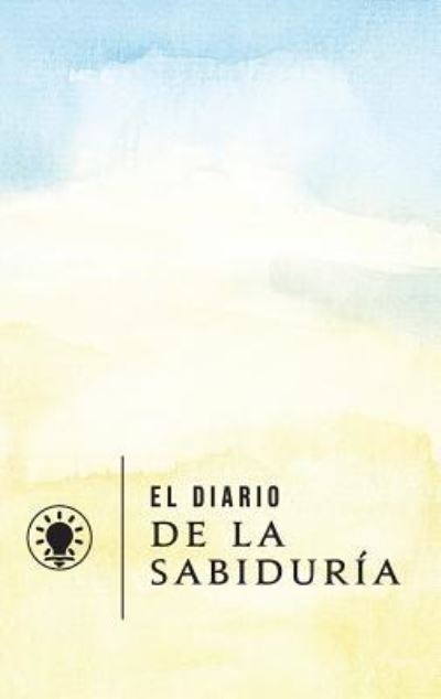 Cover for Francisco a Perez · El Diario de la Sabiduria (Hardcover Book) (2019)