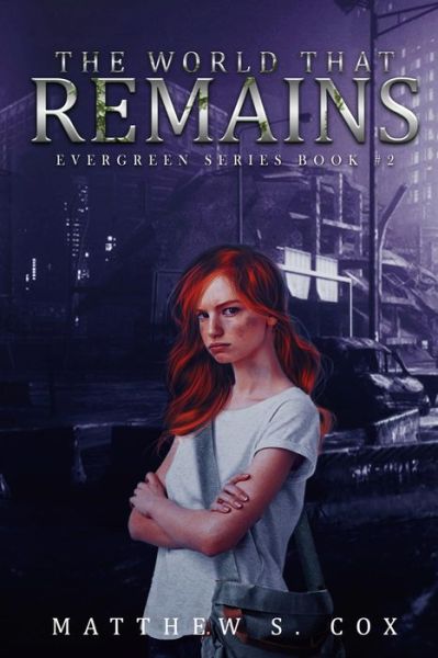 Cover for Matthew S Cox · The World That Remains (Paperback Book) (2019)