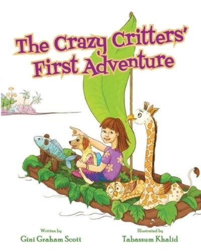 Cover for Gini Graham Scott · The Crazy Critters' First Adventure (Paperback Book) (2021)